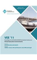 VEE 11 Proceedings of the 2011 ACM SIGPLAN/SIGOPS International Conference on Virtual Execution Environments