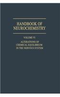 Alterations of Chemical Equilibrium in the Nervous System