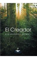 El Creador: Eres Tu El Creador de Tu Nueva Vida