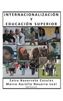 Internacionalizacion y Educacion Superior