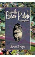 Into the Briar Patch