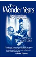 The Wonder Years My Life and Times With Stevie Wonder