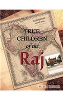 True Children of the Raj