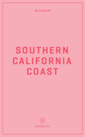 Wildsam Field Guides Southern California Coast