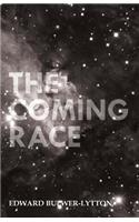 The Coming Race: (English)