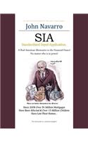 Standardized Input Application: A Real American Alternative to the Financial Fiasco!