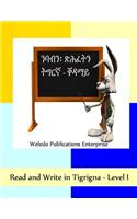 Read and Write in Tigrigna - Level I: Level I