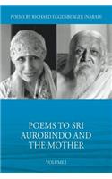 Poems to Sri Aurobindo and the Mother