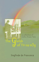 The Guilds of Tir Na nÓg