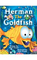 Herman, the Goldfish