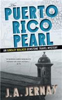Puerto Rico Pearl (An Ainsley Walker Gemstone Travel Mystery)