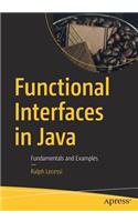 Functional Interfaces in Java: Fundamentals and Examples