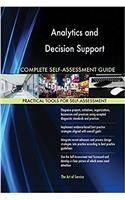 Analytics and Decision Support Complete Self-Assessment Guide