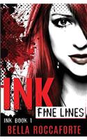 Ink: Fine Lines