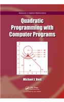 Quadratic Programming with Computer Programs: (Advances in Applied Mathematics)