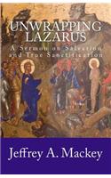 Unwrapping Lazarus