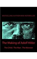 Making of Adolf Hitler