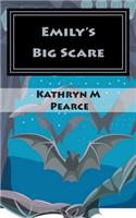 Emily's Big Scare