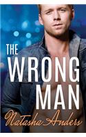 The Wrong Man: (3 Alpha Men)