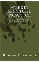 Weekly Spiritual Practice