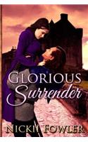 Glorious Surrender: (English)