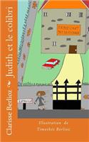 Judith et le colibri: (French)