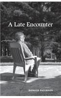 A Late Encounter