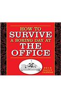 How to Survive a Day at the Office B