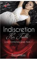 Indiscretion: Her Truths