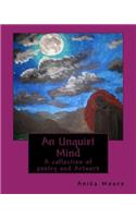 An Unquiet Mind