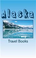 Alaska: A 5 x 8 Blank Journal