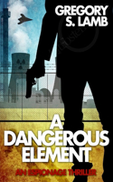 A Dangerous Element