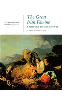 The Great Irish Famine: (From the Broadview Sources Series)