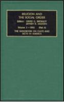 The Handbook on Cults and Sects in America