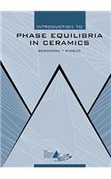 Introduction to Phase Equilibria in Ceramics