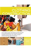 The Complete Photo Guide to Clothing Construction