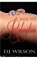 Ride to Redemption