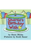 Charlie's Birthday Wish