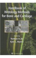 Handbook of Histology Methods for Bone and Cartilage