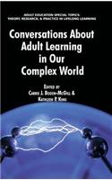 Conversations about Adult Learning in Our Complex World