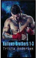 Hallows Brothers 1, 2, and 3