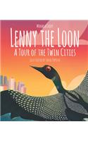 Lenny the Loon: A Tour of the Twin Cities