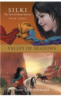 Valley of Shadows