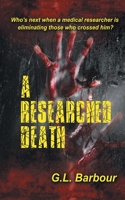 Researched Death