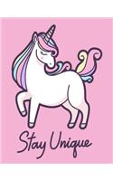 Daily Routine For Face - Stay Unique: Journal For Women Who Want to Write Down Their New Ideas for Face Makeup Every Day Motivational Word Art Cover