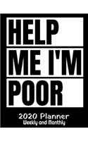 Help Me I'm Poor 2020 Planner