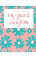 A Diary for my Granddaughter