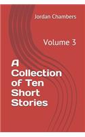 A Collection of Ten Short Stories