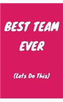 Best Team Ever (Lets Do This)