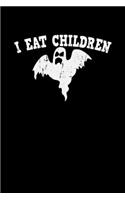 I eat children